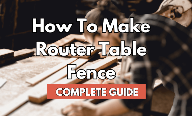 How To Make Router Table Fence